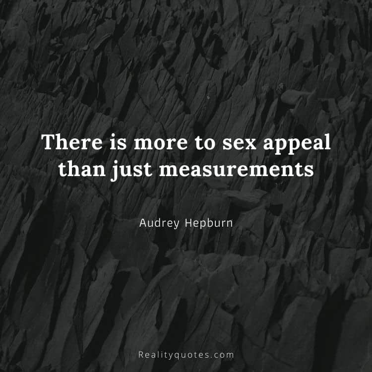 There is more to sex appeal than just measurements