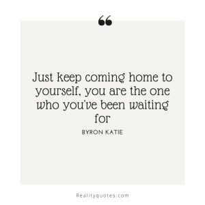 50 best Byron Katie Quotes on Reality and Suffering
