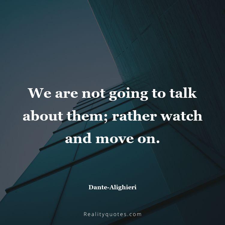 28. We are not going to talk about them; rather watch and move on.