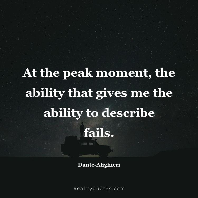 68. At the peak moment, the ability that gives me the ability to describe fails.